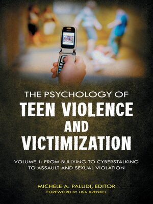 cover image of The Psychology of Teen Violence and Victimization